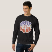 Sweatshirt Creep It Real (Devant entier)
