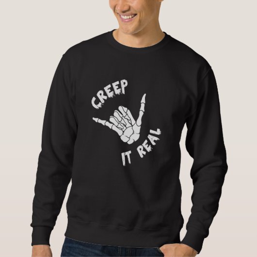 Sweatshirt Creep It Real Skeleton Donnant main Shaka Sign Han (Devant)