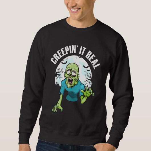 Sweatshirt Creepin' It Real Déplaisant Effrayant Halloween Zo (Devant)