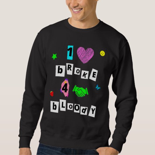Sweatshirt Criminalité préférée Un Coeur Broke Quatre Mains S (Devant)