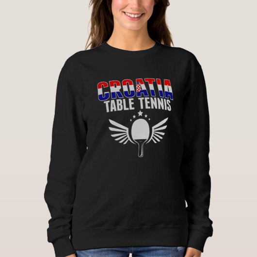 Sweatshirt Croatia Table Tennis Croatian Ping Pong Supporte (Devant)