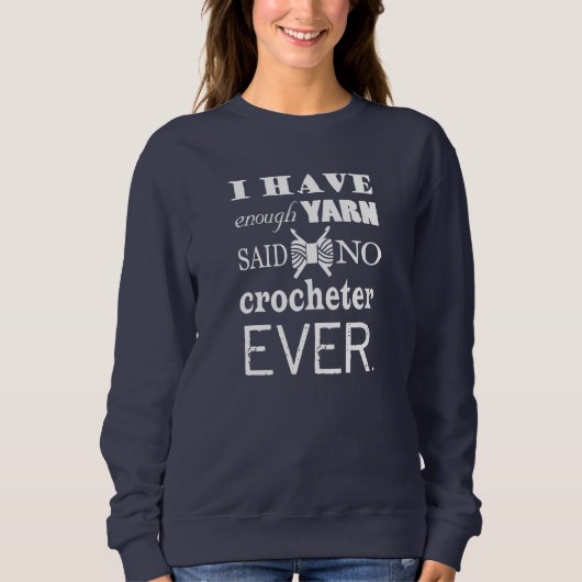 Sweatshirt Crochet ・ Pas Assez Fil Artisanat Typographie Somb (Devant)