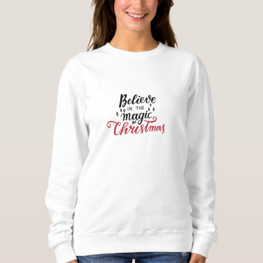 Sweatshirt Croire à la magie de Noël (Devant)