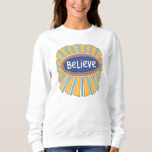 Sweatshirt Croire - Avoir la foi