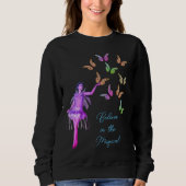Sweatshirt Croire les papillons Fairy Inspirational (Devant)