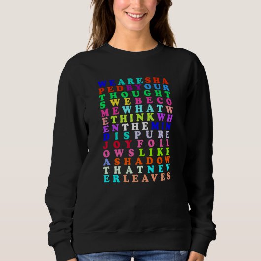Sweatshirt Croissance des pensées positives Citation inspirée (Devant)