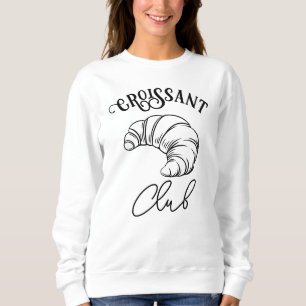 Sweatshirt Croissant Club Petit déjeuner français