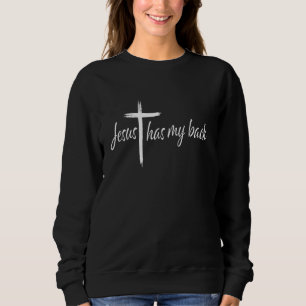 Sweatshirt Croix Jésus A Mon Dos Chrétien Admirateur Religi