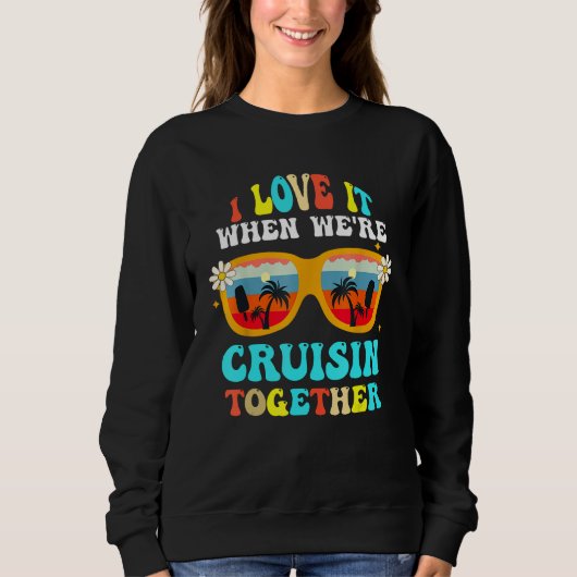 Sweatshirt Cruise Ship Vacation Friends Buddies Couples Girl  (Devant)