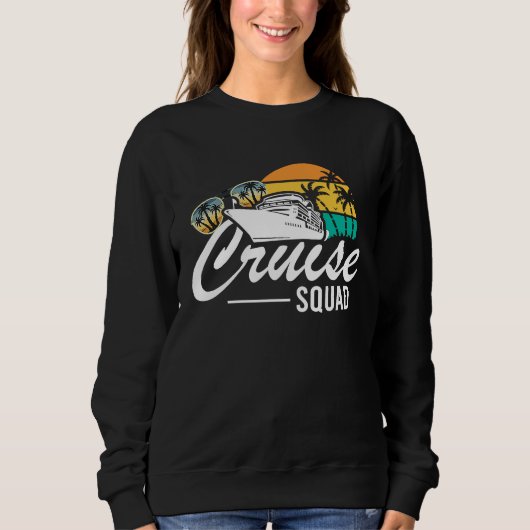 Sweatshirt Cruise Squad Family Matching Cruise Trip Vacation  (Devant)