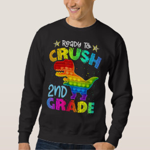 Sweatshirt Crush 2E Grade Dinosaure Pop It Fidget Retour À Sc