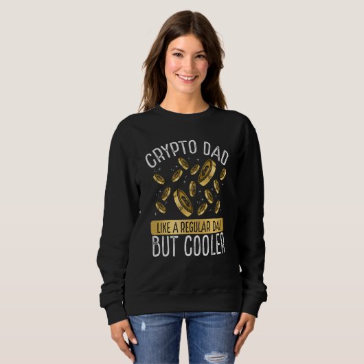 Sweatshirt Crypto Dad Cryptocurrency Blockchain Trader Best D (Devant entier)
