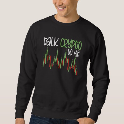 Sweatshirt Crypto Trader Cryptocurrency Blockchain Hodl Candl (Devant)