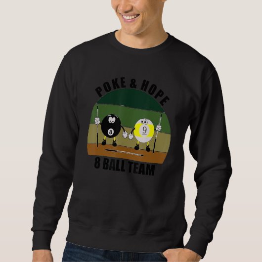 Sweatshirt Cue Sports Pool Billiards Team Poke & Hope 8 Ball (Devant)