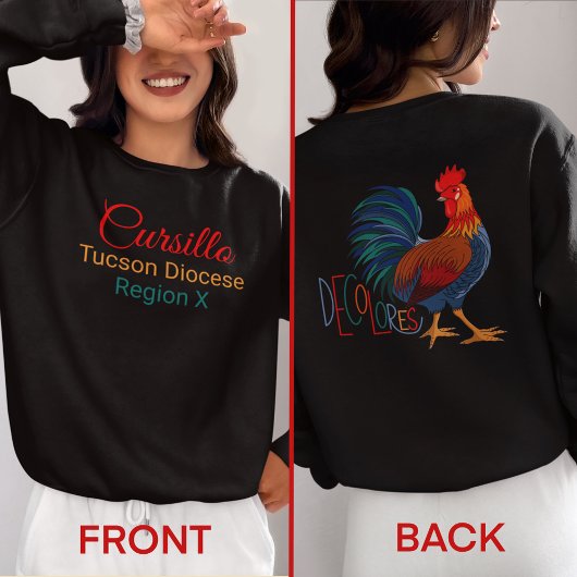 Sweatshirt Custom Cursillo Decolores with Diocese & Region 