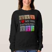 Sweatshirt Custom I LOVE MY DOG Pop Art Pet Lover (Devant)