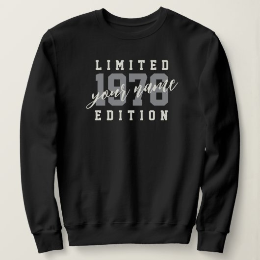 Sweatshirt Custom Name 1976 Limited Edition, 50th Birthday (Design devant)