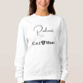 Sweatshirt Custom Pet Lover White And Black Script Cat Mom (Devant)