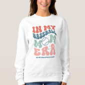 Sweatshirt Custom Retro "In My Baseball Mom Era" (Devant)