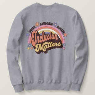 Sweatshirt Custom Teacher Inclusion Matters Retro Rainbow