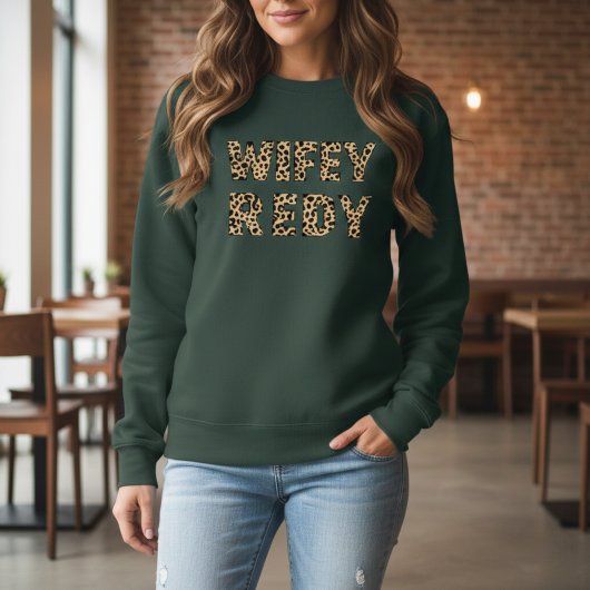 Sweatshirt Customized Wifey T-Shirt
