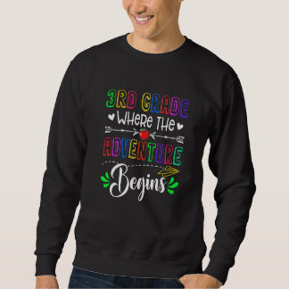 Sweatshirt Cute 3rd Grade Where The Adventure Begins Back To