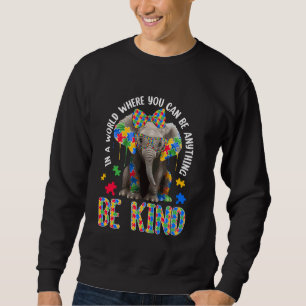 Sweatshirt Cute Be Kind Elephant & Puzzle Pièces Autisme Awar