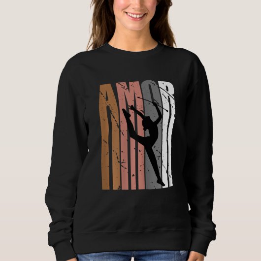 Sweatshirt Cute Brown Amor Life Motivational Rhythmic Gymnast (Devant)