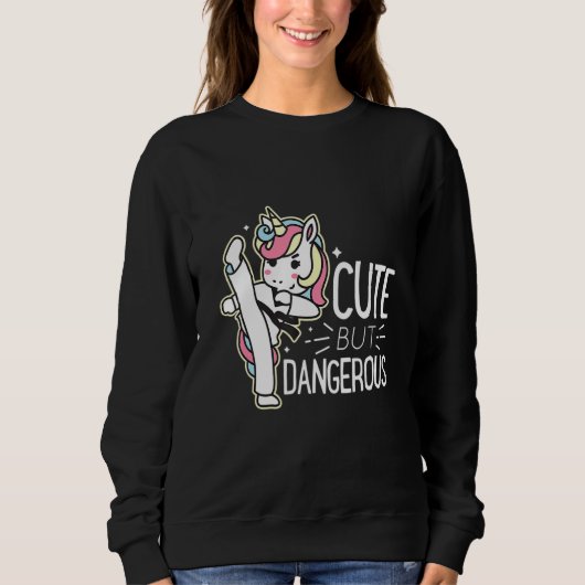 Sweatshirt Cute But Dangerouss Karate Taekwondo Funny For Men (Devant)