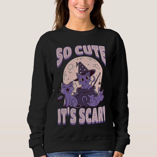 Sweatshirt Cute cat Halloween outfit so cute it's scary (Devant)