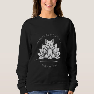 Sweatshirt Cute Chat Yoga Chemise Namaste Maison Avec Mon Cha