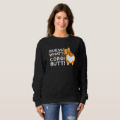 Sweatshirt Cute Corgis - Drôle Devinez Quoi ? Corgi Butt ! (Devant entier)