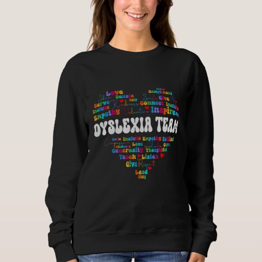 Sweatshirt Cute Dyslexia Team Appreciation Week back to schoo (Devant)