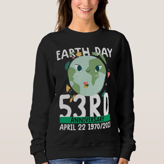 Sweatshirt cute earth day  53rd anniversary earth day   2 (Devant)
