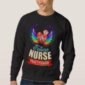 Sweatshirt Cute Future Nurse Practitioner Graduation Hear Win (Devant)