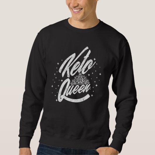 Sweatshirt Cute Keto Queen Ketogène Régime alimentaire Faible (Devant)