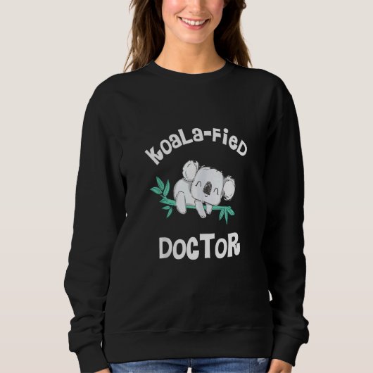 Sweatshirt Cute Koala Doctor Shirt Med Student Graduation Ide (Devant)