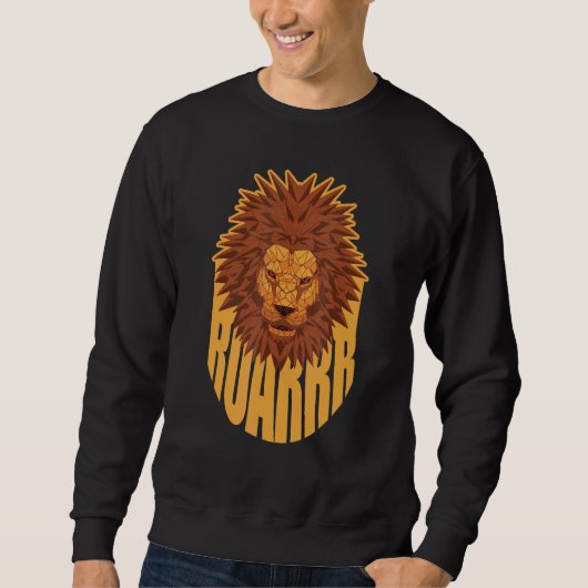Sweatshirt Cute Lion Animaux sauvages Jungles King Roarrr (Devant)