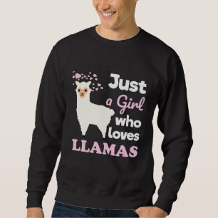 Sweatshirt Cute Llama Juste une fille qui aime Llamas Llama L