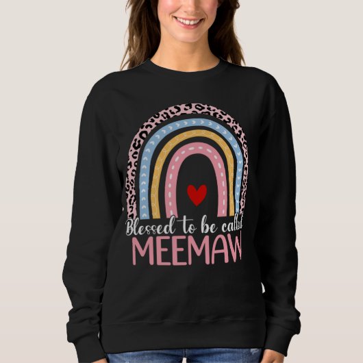 Sweatshirt Cute Mother s Day Blessed To Be Called Meemaw Rain (Devant)