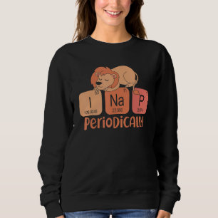 Sweatshirt Cute Napping Animal I Nap Périodiquement Drôle Sle