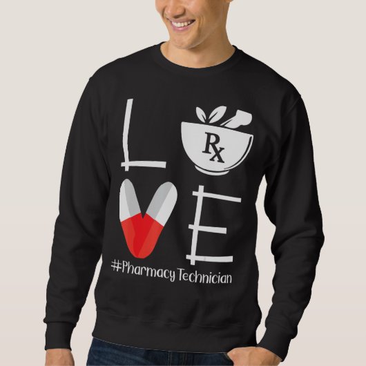 Sweatshirt Cute Pharmacie Tech Aimer Technicien en pharmacie (Devant)