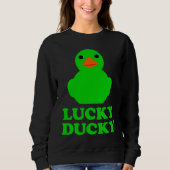 Sweatshirt Cute Rubber Duck Lucky Ducky Quack Cool Animal Gra (Devant)