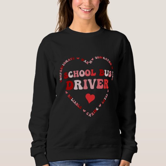 Sweatshirt Cute School Bus Driver Valentines Day Heart (Devant)