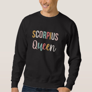 Sweatshirt Cute Scorpius Queen astrologie horoscope anniversa