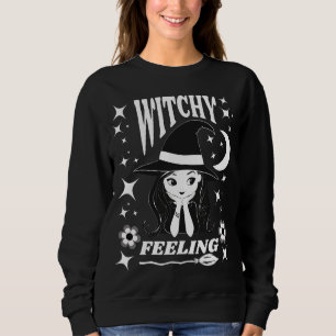 Sweatshirt Cute sorcière Witchy Feing drôle Halloween