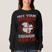 Sweatshirt Cute Squirrels Rodent Nut Your Average Squirrel H (Devant)