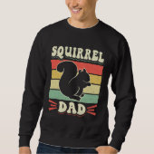 Sweatshirt Cute Squirrels Rodent  Squirrel Dad (Devant)