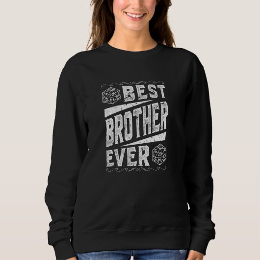 Sweatshirt D20 Dice Best Brother Jeu Master Tabletop Rolepla (Devant)