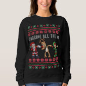 Sweatshirt Dabbing All Way Père Noël Reindeer Elf Ugly Xmas (Devant)